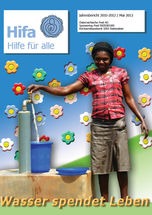 Wasser spendet Leben – Jahresbericht Mai 2013